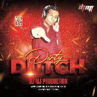 Dirty Dutch Vol.35 - Dj Mj Production